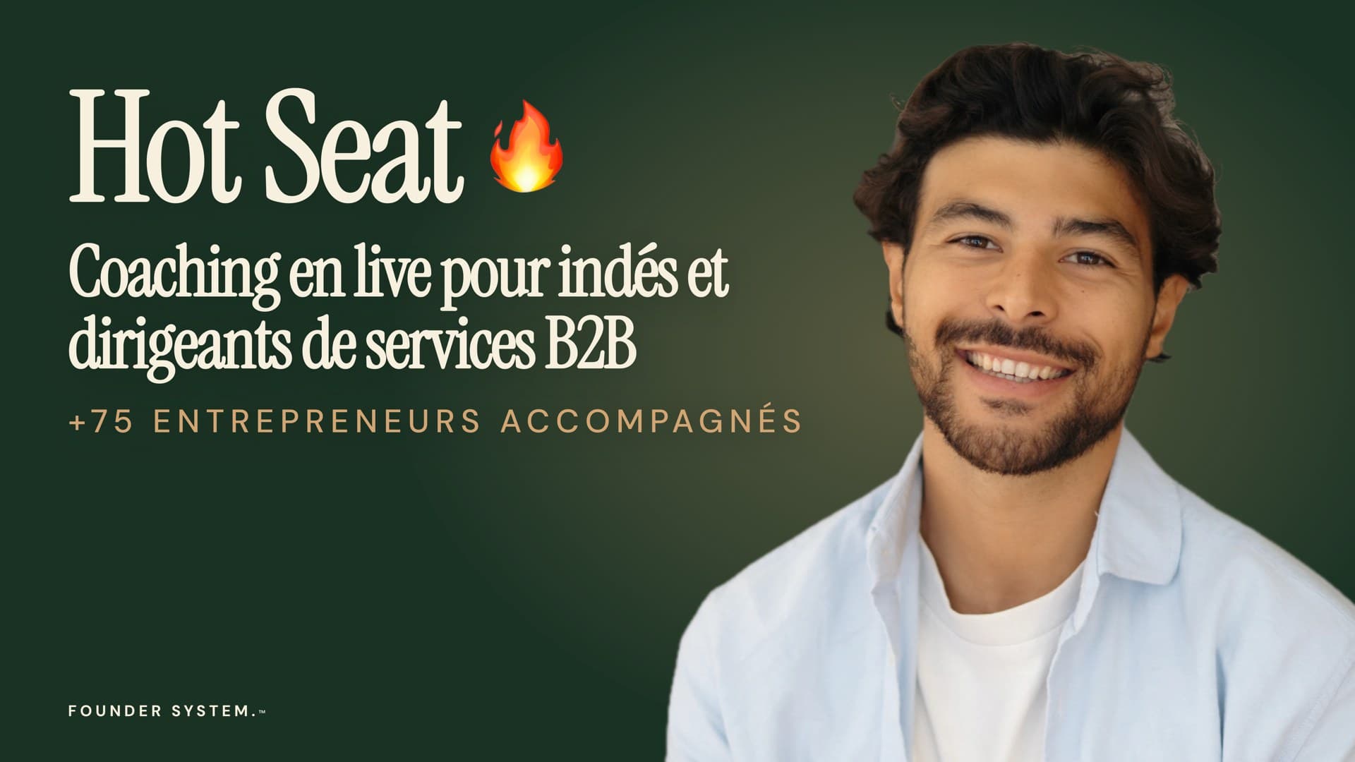 Hot Seat, coaching en live pour indépendants et dirigeants de services B2B, avec Alexis Bouvet